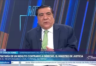 Víctor García Toma sobre informe de la ONU: Es una declaración que no tiene consecuencias jurídicas