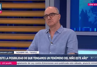 Abraham Levy: Perú está viviendo una situación irregular de lluvias