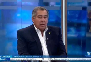 Anibal Quiroga: Si Balcázar tuviera dos meses más, tal vez le daría el tiempo para indultar a Castillo