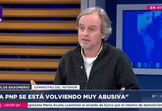 Carlos Basombrío: La Policía se está volviendo muy abusiva