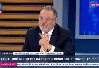 Carlos Mesía: El fiscal Domingo Pérez ha tenido errores de estrategia