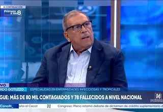  Eduardo Gotuzzo: Parte del control del dengue es la vacunación
