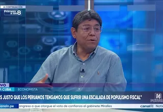 Elmer Cuba: Estamos tirando el dinero sin ningún criterio de gestión