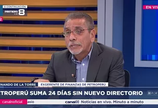Fernando de la Torre: En los concursos de Petroperú no se revela el monto referencial y eso afecta la transparencia del proceso