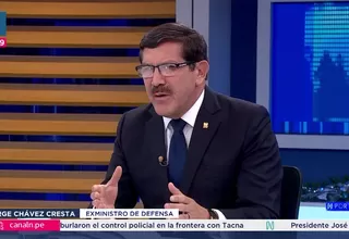 Jorge Chávez Cresta: Las FF.AA. no pueden estar en la línea de frontera