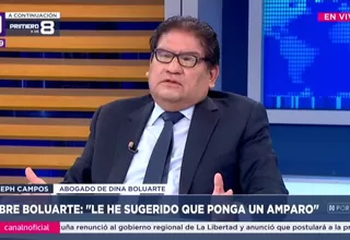 Joseph Campos: Le he sugerido a Dina Boluarte que ponga un amparo