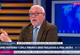 Juan Carlos Liendo: Es una operación política el traslado de Montesinos y cabecillas terroristas al penal Ancón II