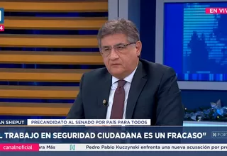 Juan Sheput: El trabajo en seguridad ciudadana es un fracaso