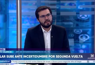 Martín Valencia: Subida del dólar responde al temor por posible presidencia de Roberto Sánchez