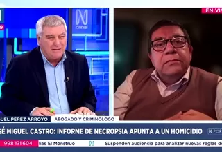 Miguel Pérez Arroyo: La ausencia de maniobras defensivas sugiere que Castro habría estado inconsciente