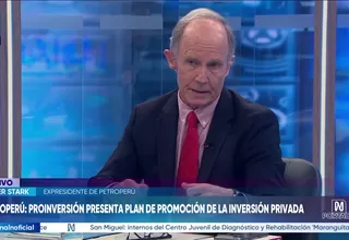 Petroperú: Proinversión presenta plan de promoción de la inversión privada