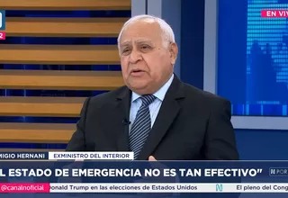 Remigio Hernani: El estado de emergencia no es tan efectivo