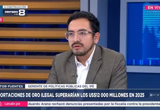 Víctor Fuentes: Las exportaciones de oro ilegal superarían los US$ 12 mil millones en 2025