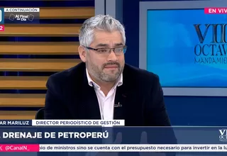 Omar Mariluz: Nadie está hablando de privatizar Petroperú