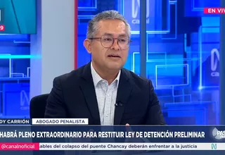 Andy Carrión sobre detención preliminar: "Es un mecanismo que permite someter a los sospechosos a una investigación sin que escapen"