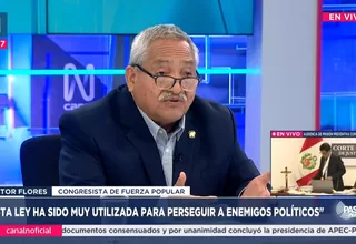 Víctor Flores: Esta ley ha sido muy utilizada para perseguir a enemigos políticos